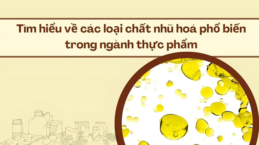 chất nhũ hóa
